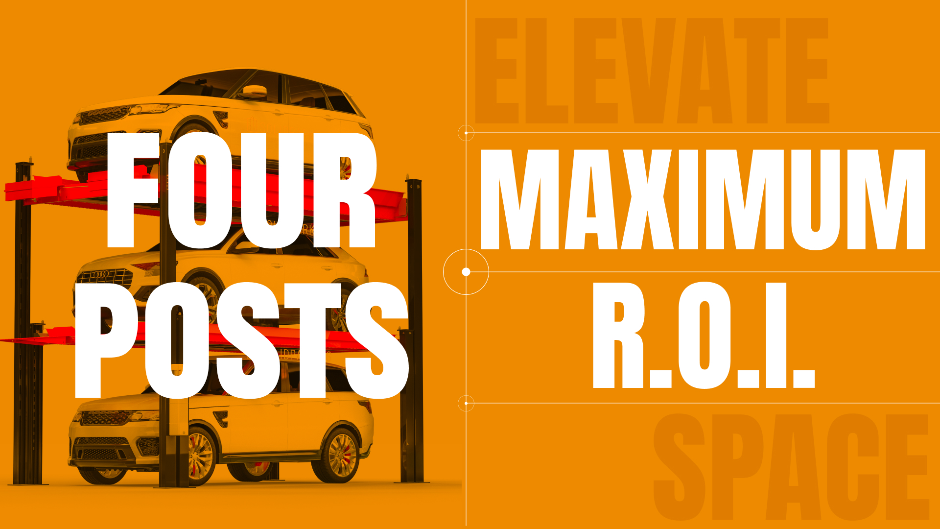 four post car lift brings Higher ROI